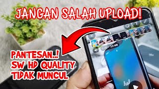 Cara Mengatasi WhatsApp Status Tidak Bisa HD Quality  SW HD Gagal Tidak Muncul [upl. by Naeerb]