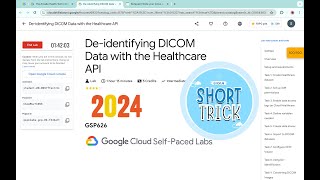 2024 Deidentifying DICOM Data with the Healthcare API qwiklabs  GSP626 With Explanation🗣️ [upl. by Ly]