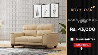 Royaloak  Naples Italian Leather Sofa 2 Seater [upl. by Flam]