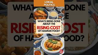 What’s Being Done About the Rising Cost of Hawker Food [upl. by Snook836]