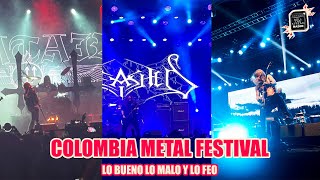 Colombia Metal Festival 2024 Lo bueno lo malo y lo feo [upl. by Macmullin]