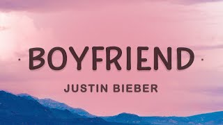 Justin Bieber  Boyfriend Lyrics [upl. by Zeuqirdor420]