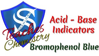 Acid  Base Indicators Bromophenol Blue [upl. by Aima]