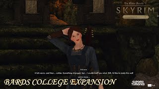 Skyrim AE I Bards College Expansion 01 [upl. by Dadinirt]