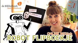 Maak een ROBOT FLIPBOEKJE bij het online BIEBlab [upl. by Legnaleugim860]