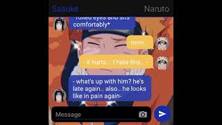 🖤Depressed Naruto Sasunaru Texting Story ep 1🖤 [upl. by Ahsennek811]