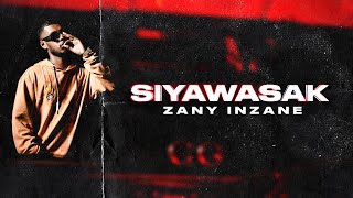 Zany Inzane  Siyawasak සියවසක් Freestyle Official Video [upl. by Inwat]