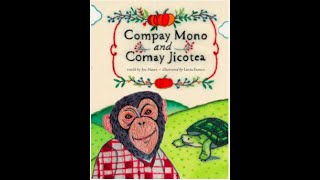 HMH module 10 Compay Mono and Comay Jicotea [upl. by Alitta]