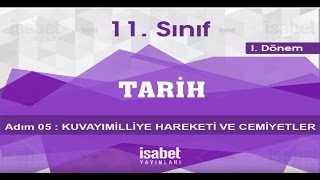 11 Sınıf Tarih – Ders 5 – KUVAYİ MİLLİYE HAREKETİ VE CEMİYETLER [upl. by Gniliem]