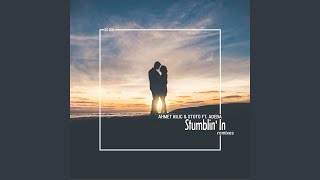 Stumblin In feat Adeba [upl. by Kip]