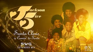 SANTA CLAUS IS COMIN TO TOWN SWG Extended Mix MICHAEL JACKSON amp THE JACKSON 5 Christmas Album [upl. by Ardekal]