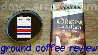 Segafredo Zanetti Costa Rica Ground Coffee Review [upl. by Tekla116]