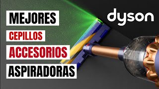 Accesorios y cepillos de las aspiradoras Dyson [upl. by Pike957]