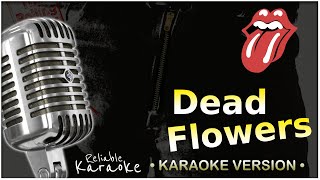 Rolling Stones  Dead Flowers Karaoke [upl. by Kristo910]