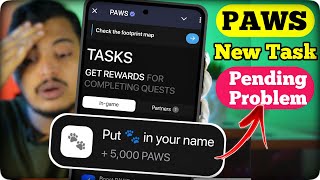 PAWS Airdrop New Task  Put Paws in Your Name Not Working Pending Problem Solved ✅ [upl. by Baseler650]