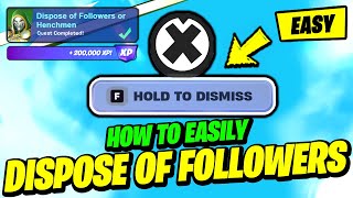 How to EASILY Dispose of Followers or Henchmen  Fortnite Doctor Doom Quest [upl. by Libenson]