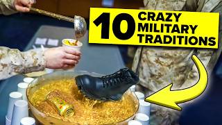 10 BIZZARE Military Traditions That Will Blow Your Mind [upl. by Blythe]