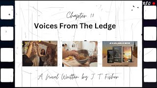 Hear Audiobooks Presents Voices From The Ledge  Chapter 10 [upl. by Edualcnaej350]