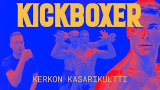 Kickboxer 1989  Kerkon kasarikultti [upl. by Icram]