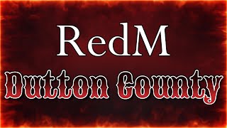 REDM  Dutton County [upl. by Alyssa]