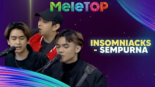 Insomniacks  Sempurna  MeleTOP  Nabil amp Tracie [upl. by Oakleil]