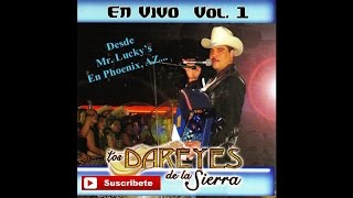 Los Dareyes de la Sierra  Arrinconamela En Vivo [upl. by Lexerd737]