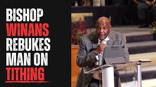 Bishop Winans Rebukes Man On Tithing [upl. by Eyaf]