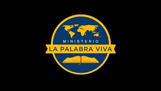 quotLlamados a la obedienciaquot MINISTERIO LA PALABRA VIVA [upl. by Rik]