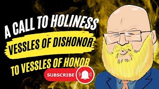 Cogitations about holiness vessels of dishonor to honor s6e6 [upl. by Joost]