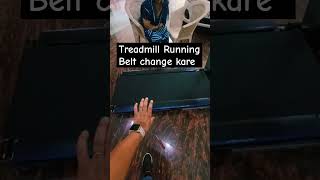 Treadmill Running Belt change karna ytshortsgymequipmentshortsfeed youtubeshortcardioequipment [upl. by Aicilyt]