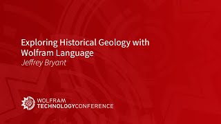 Exploring Historical Geology with Wolfram Language [upl. by Schmeltzer]