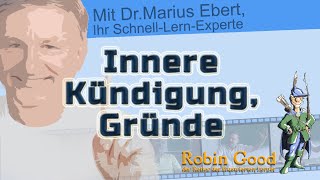 Innere Kündigung Gründe [upl. by Auqinaj]