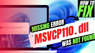 2023 How To Fix MSVCP110dll is Missing from computer  Not Found Error 💻 Windows 1110 💻 3264bit [upl. by Aidroc]