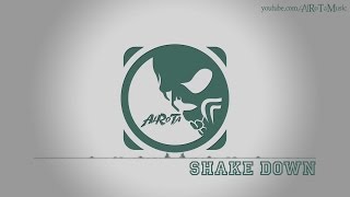 Shake Down by Jules Gaia  Electro Swing Music [upl. by Blancha950]