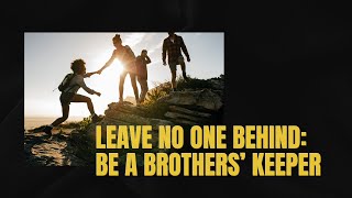 Leave No One Behind Be A Brothers Keeper  Rev Catherine Chan  English Service  20 October 2024 [upl. by Zadack]