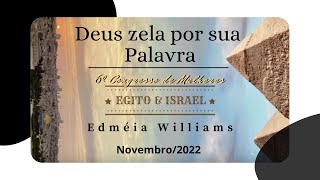 Edmeia Williams  Deus zela por sua Palavra [upl. by Navetse]