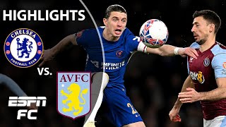 Chelsea vs Aston Villa  FA Cup Highlights  ESPN FC [upl. by Atlanta]