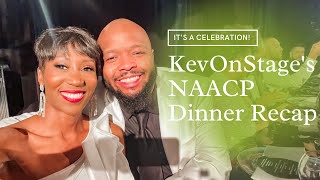 KevOnStage NAACP Nomination Dinner Recap [upl. by Slosberg]