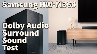 Samsung M360 Wireless Soundbar Testing  Dolby Cinema Surround Sound Test [upl. by Eelrehpotsirhc590]