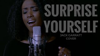 Surprise Yourself  Jack Garratt Cover [upl. by Neenad]