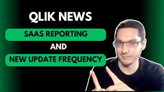 SaaS Reporting Changes and Update Frequency on Qlik Enterprise  Qlik News 003 [upl. by Tace]