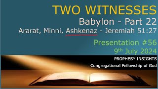 Two Witnesses 56 [upl. by Libbna545]