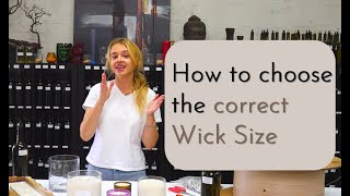 How to Choose the Right Wick Size for Your Candles [upl. by Eseerehs]