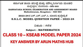 CLASS 10 KSEAB KSEEB 2024 Maths Official Model Paper Key Answers [upl. by Ayokahs]