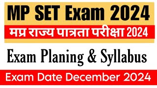 MP SET Exam Planing and Syllabus 2024  MP SET Exam 2024 [upl. by Viva94]