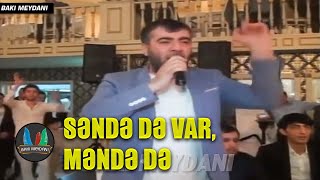 SƏNDƏ DƏ VAR MƏNDƏ DƏ Rəşad Aydın Bayram Orxan Vüqar Ruslan Cahangeşt Şəhriyar Balaəli [upl. by Nileve]