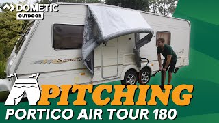 Dometic Portico Air Tour 180 Canopy Pitching Tutorial Video [upl. by Ennairak]