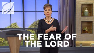 The Fear Of The Lord  Joyce Meyer [upl. by Ferwerda]