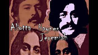 Aliotta Haynes Jeremiah  Same  1970  Full Album [upl. by Collbaith]