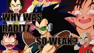 Why is Raditz so weak Why were Vegeta and Nappa stronger than Raditz [upl. by Gold]